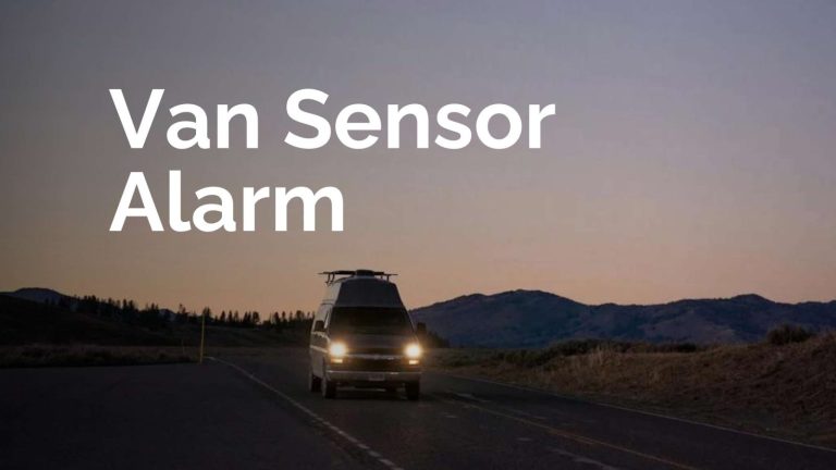 Peace of Mind on the Road: Van Motion Sensor Alarm for Camper Vans